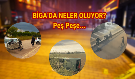 Biga’da Neler Oluyor? 3 Gündür Peş Peşe gelen facialar…